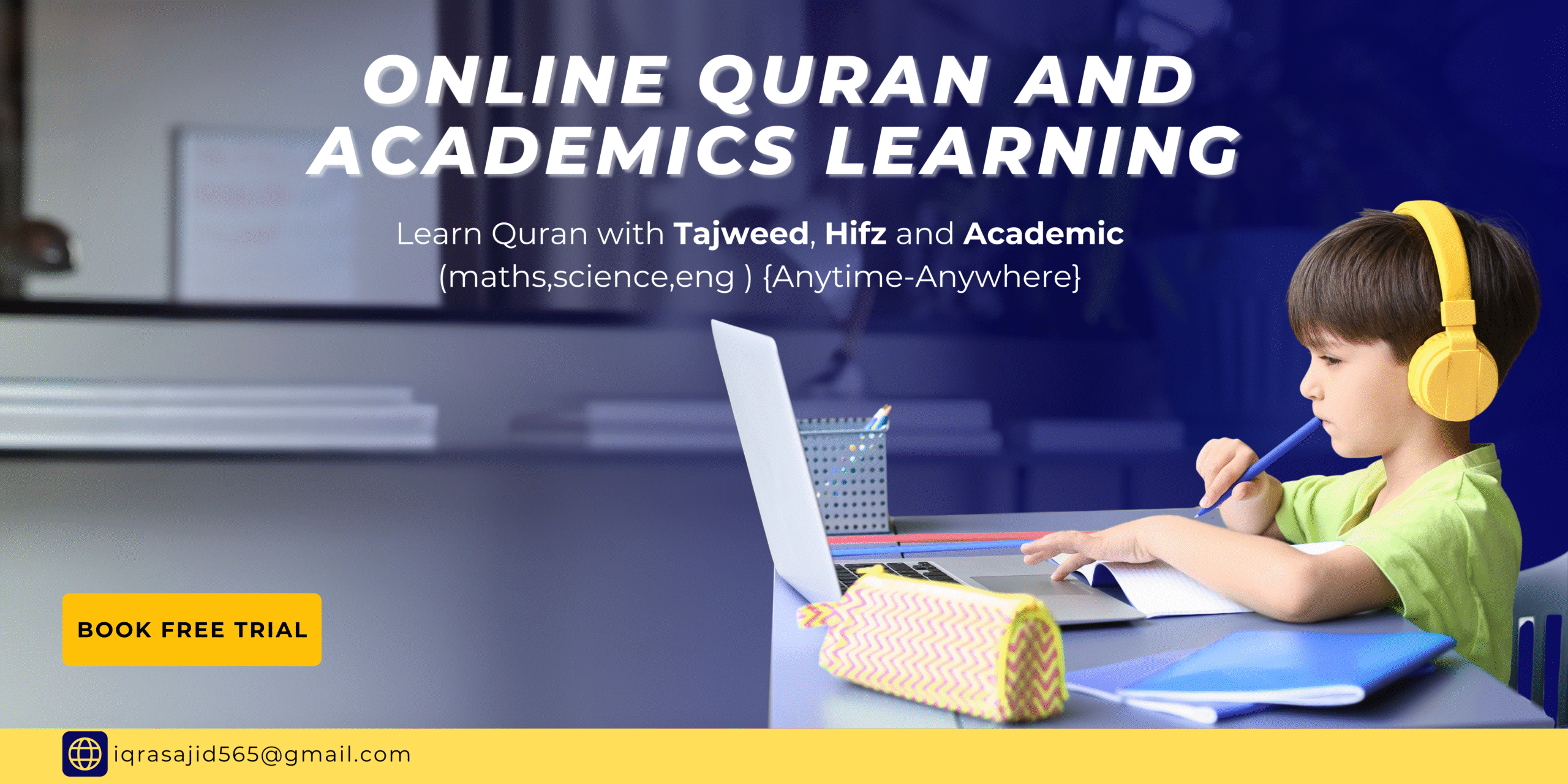 Home online quran and acdemics learning