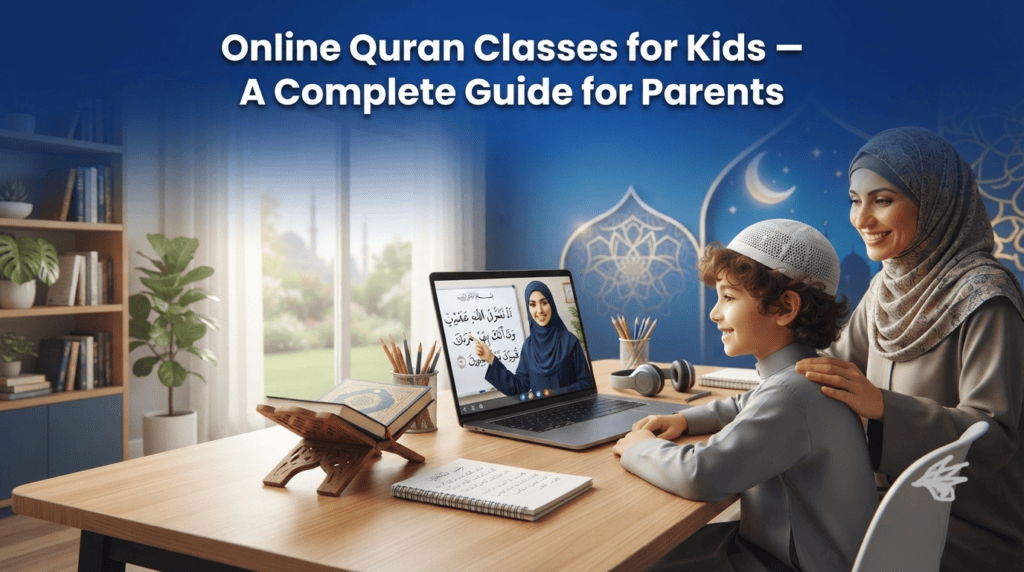 Online Quran Classes for Kids – child learning the Quran with a professional online Quran tutor